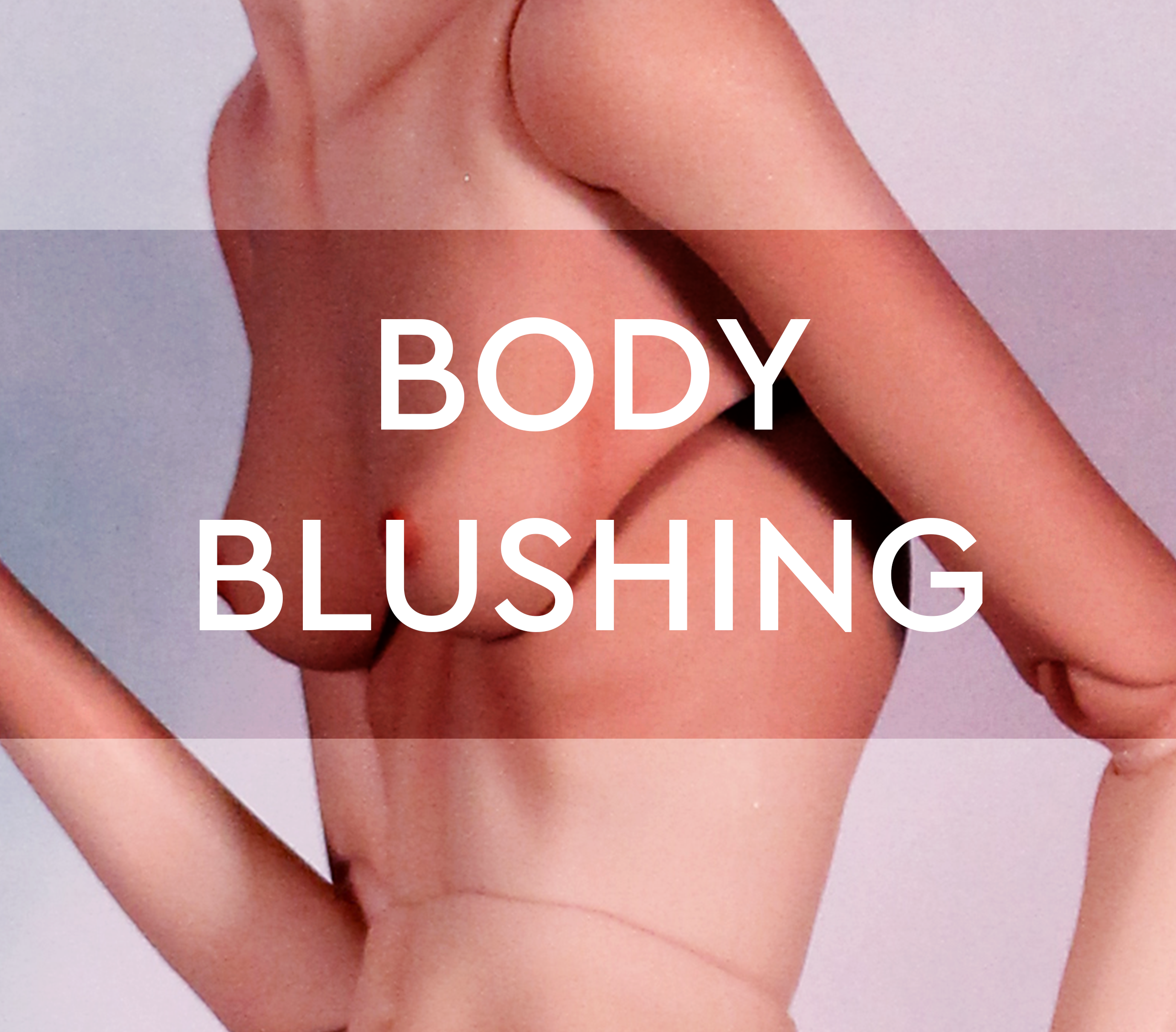 Body Blushing Service